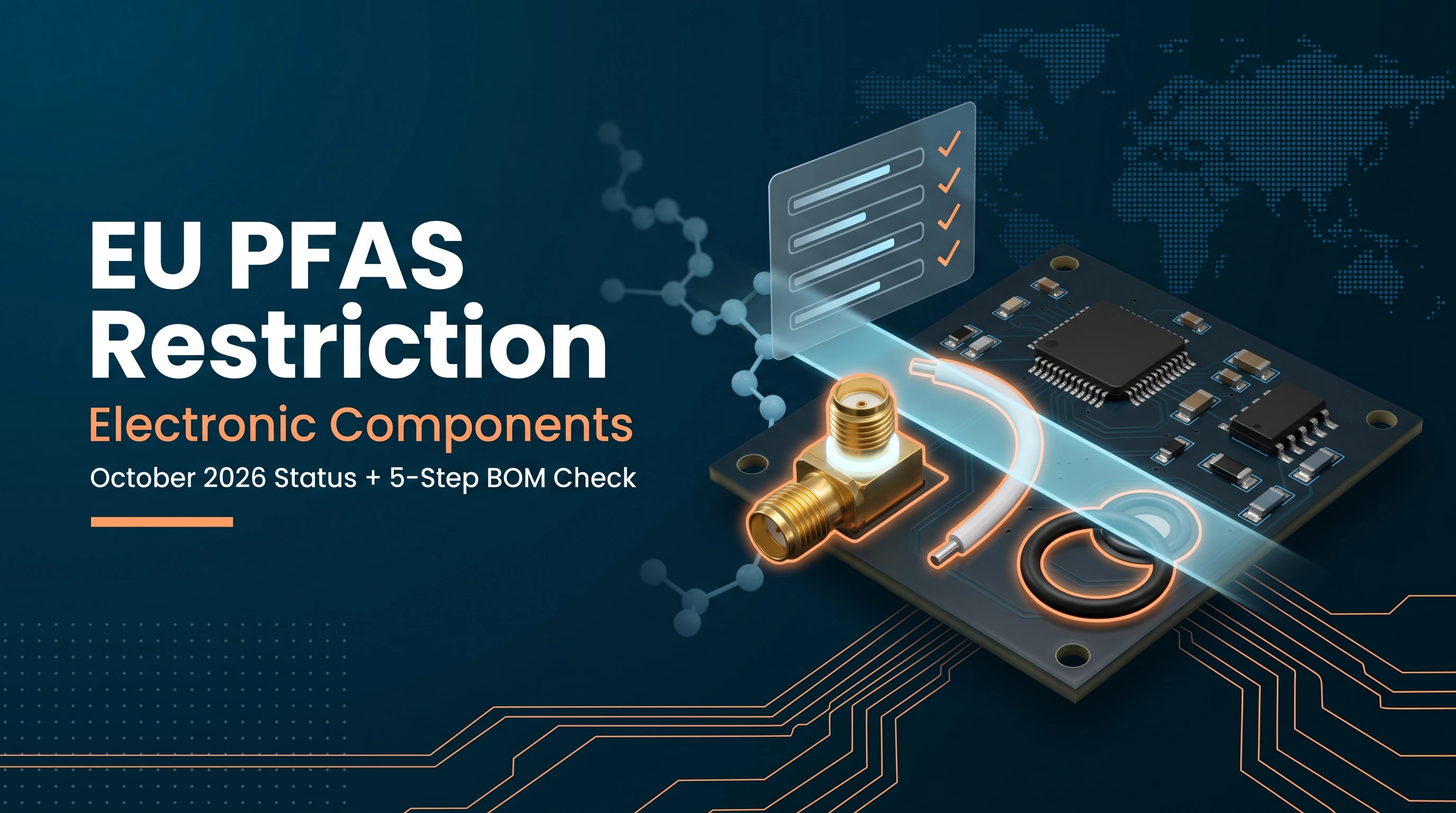 EU PFAS Restriction for Electronic Components: October 2026 Status and a 5-Step BOM Check