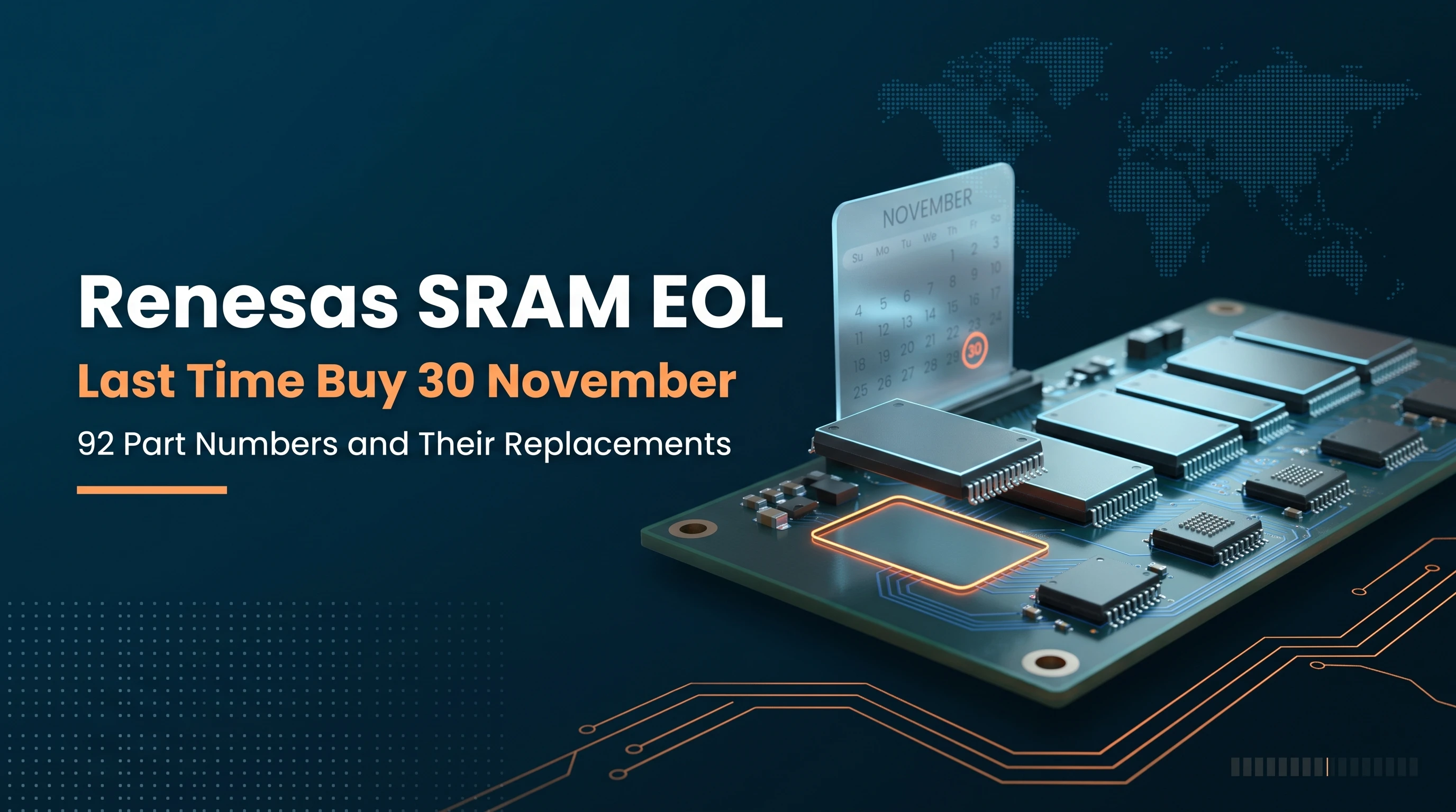 Renesas SRAM EOL 2026: 92 Part Numbers, the 30 November LTB and Their Replacements